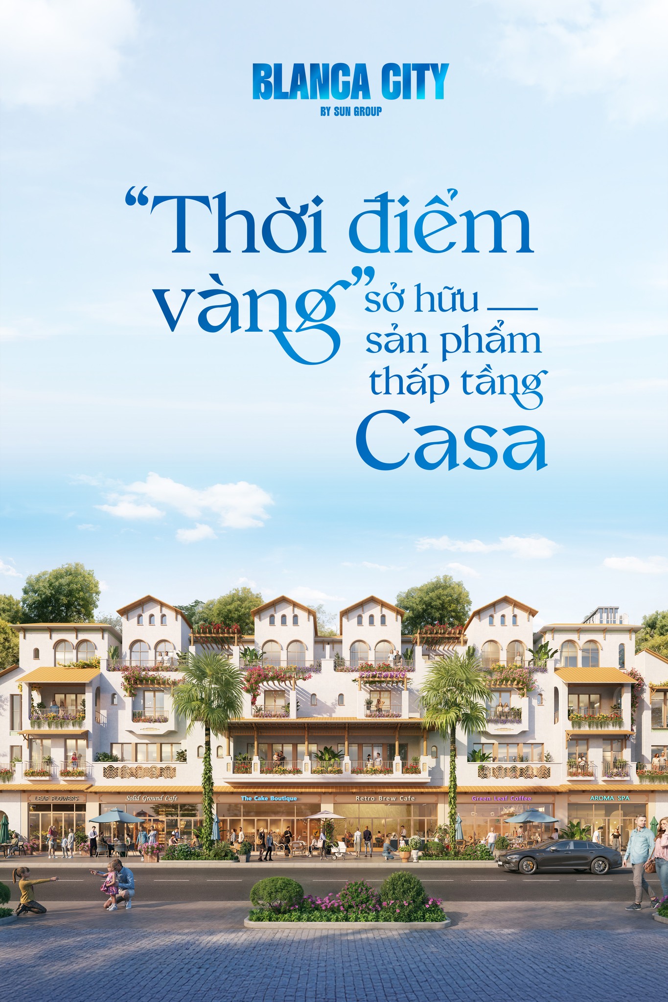 Thời điểm vàng sở hữu sản phẩm thấp tầng Casa